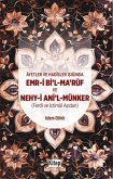 Ayetler ve Hadisler Isiginda Emr-i Bil-Maruf ve Nehy-i Anil Münker Ayetler ve Hadisler Isiginda Emr-i Bil-Maruf ve Nehy-i Anil Münker