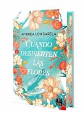 Cuando despierten las flores Cuando despierten las flores