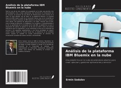 Análisis de la plataforma IBM Bluemix en la nube - Sadulov, Ermin