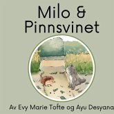 Milo og pinnsvinet