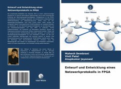 Cover Entwurf und Entwicklung eines Netzwerkprotokolls in FPGA