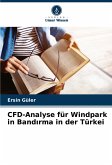 CFD-Analyse für Windpark in Band¿rma in der Türkei CFD-Analyse für Windpark in Band¿rma in der Türkei