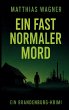 Ein fast normaler Mord - Bild 1