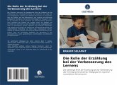 Die Rolle der Erzählung bei der Verbesserung des Lernens Die Rolle der Erzählung bei der Verbesserung des Lernens