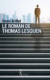 Le roman de Thomas Lesquen Le roman de Thomas Lesquen