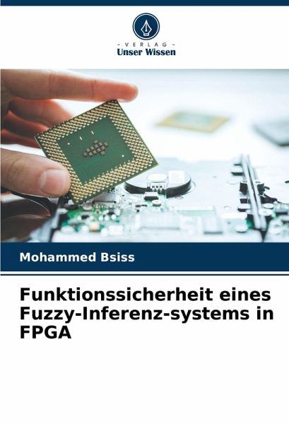 Funktionssicherheit eines Fuzzy-Inferenz-systems in FPGA Funktionssicherheit eines Fuzzy-Inferenz-systems in FPGA