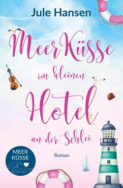 Cover Meerküsse im kleinen Hotel an der Schlei