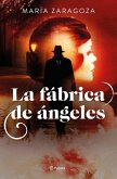 La fábrica de ángeles La fábrica de ángeles