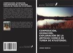 COMPOSICIÓN, OXIDACIÓN, EXPLORACIÓN DE LA ANTIGUA CUENCA DE TURBA DE KYUSTENDIL