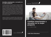 Cambios emocionales y sexuales en la mujer posparto Cambios emocionales y sexuales en la mujer posparto