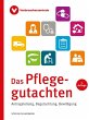 Das Pflegegutachten - Bild 1