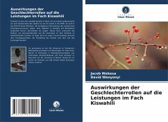 Cover Auswirkungen der Geschlechterrollen auf die Leistungen im Fach Kiswahili