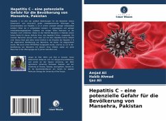 Cover Hepatitis C - eine potenzielle Gefahr für die Bevölkerung von Mansehra, Pakistan