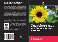 Cover Gestão integrada da doença da mancha foliar causada por Alternaria no girassol