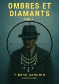 Ombres Et Diamants