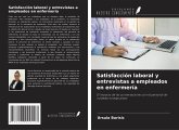 Satisfacción laboral y entrevistas a empleados en enfermería