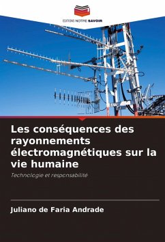 Cover Les conséquences des rayonnements électromagnétiques sur la vie humaine