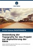 Anwendung der Topografie für das Projekt zur Asphaltierung der RN44