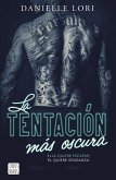 La tentación más oscura La tentación más oscura
