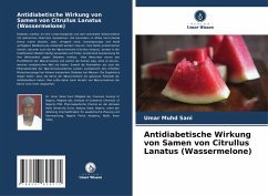 Cover Antidiabetische Wirkung von Samen von Citrullus Lanatus (Wassermelone)