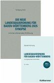 Landesbauordnung für Baden-Württemberg - Textausgabe + Synopse - Paket Landesbauordnung für Baden-Württemberg - Textausgabe + Synopse - Paket