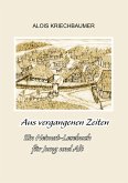 Aus vergangenen Zeiten Aus vergangenen Zeiten