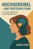 Hochsensibel - und trotzdem stark (eBook, ePUB)
