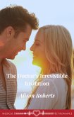 The Doctor's Irresistible Invitation (St David's Medical Centre, #1) (eBook, ePUB)
