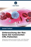 Untersuchung der Ras-Gene bei tunesischen CML-Patienten