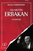 Necmettin Erbakan Tavsiyeler Necmettin Erbakan Tavsiyeler