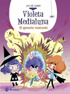 Cover Violeta Medialuna, 6. El gemelo malvado