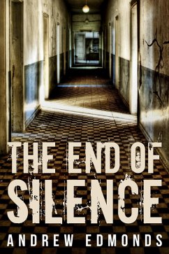 Cover The End of Silence (eBook, ePUB)