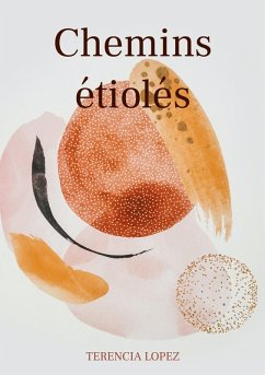 Chemins étiolés Chemins étiolés