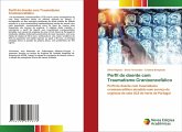 Perfil do doente com Traumatismo Cranioencefálico Perfil do doente com Traumatismo Cranioencefálico