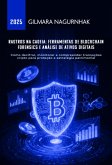 Rastros Na Cadeia: Ferramentas De Blockchain Forensics E Análise De Ativos Digitais (eBook, ePUB)