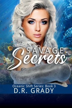 Cover Savage Secrets (Oceanic Shift, #3) (eBook, ePUB)