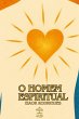 O Homem Espiritual (eBook, ePUB) - Bild 1