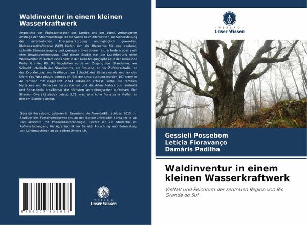 Waldinventur in einem kleinen Wasserkraftwerk