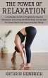 The Power of Relaxation: A Complete... - Bild 1