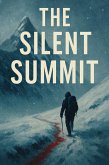 The Silent Summit (eBook, ePUB) The Silent Summit (eBook, ePUB)