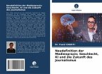 Neudefinition der Medienpraxis: Geschlecht, KI und die Zukunft des Journalismus
