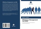 Effektives Management von KMU Effektives Management von KMU