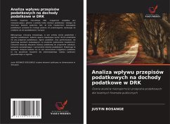 Cover Analiza wp¿ywu przepisów podatkowych na dochody podatkowe w DRK