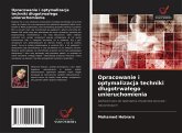 Opracowanie i optymalizacja techniki d¿ugotrwa¿ego unieruchomienia Opracowanie i optymalizacja techniki d¿ugotrwa¿ego unieruchomienia