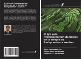 El IgY anti-Photobacterium damselae en la terapia de Rachycentron canadum El IgY anti-Photobacterium damselae en la terapia de Rachycentron canadum