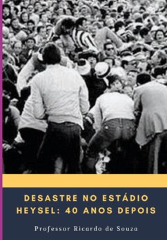 Cover Desastre No Estádio Heysel (eBook, ePUB)