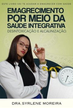Cover Emagrecimento Por Meio Da Saúde Integrativa (eBook, ePUB)