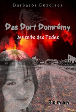 Das Dorf Domrémy (eBook, ePUB) - Güzelses, Barbaros