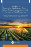 Integration of Sustainable Development Goals in Water Resource Management and Agricultural Food Production (eBook, ePUB)