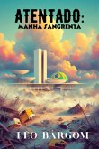 Atentado; (eBook, ePUB)